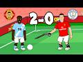 2 0 MANCHESTER IS RED Man Utd Vs Man City Goals Highlights