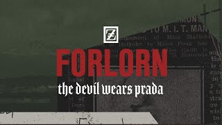 The Devil Wears Prada - Forlorn