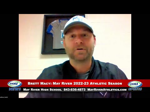 WHHI NEWS | Brett Macy: 2022-23 Athletics Season | May River High School | WHHITV Sports