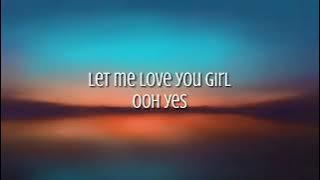 let me love you - Jboog lyrics