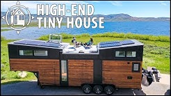 Luxury, High-End Tiny House After Leaving Ex Large Home