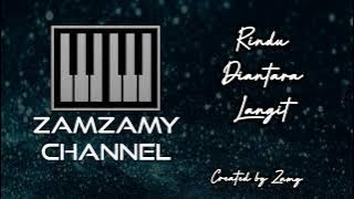 RINDU DIANTARA LANGIT BY ZAMZAMY CHANNEL
