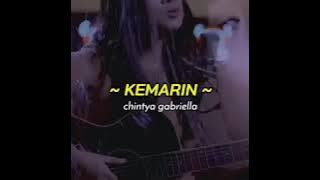 Kemarin_(Cover by Chintya gabriella).