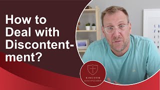 How to Deal with Discontentment?