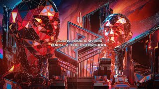 Justin Prime \u0026 MYKRIS - Back 2 The Oldschool