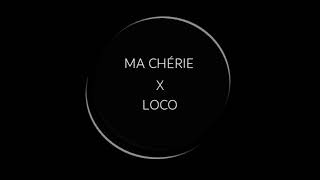 MA CHÉRIE X LOCO (DJ ANTOINE - J QUILES)