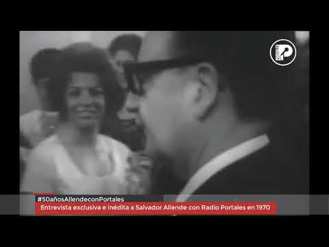 Entrevista exclusiva e inédita a Salvador Allende con Radio Portales en 1970