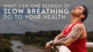 Unlock Your Body's Wisdom: Learn the Art of Slow Breathing