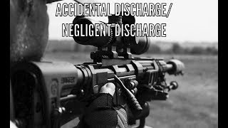 Full Accidental Discharge/Negligent Discharge News