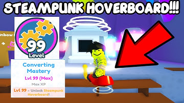 Getting the Steampunk Hoverboard In Pet Simulator X