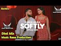 Softly karan aujla dhol mix music rana production yt latest punjabi songs 2023