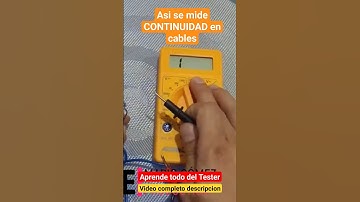 Aprende a Medir CONTINUIDAD con un Tester   https://youtu.be/PHCzhT9bvns
