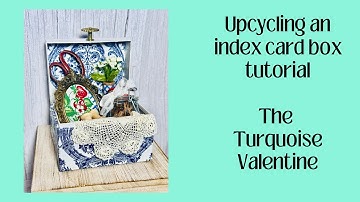 Upcycling an index card box tutorial