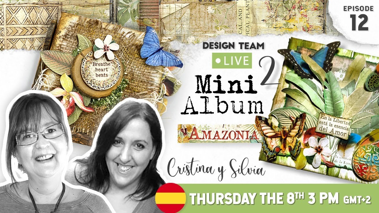Stamperia DESIGN Team, EP 12 - 2 Mini Album Silvia y Cristina