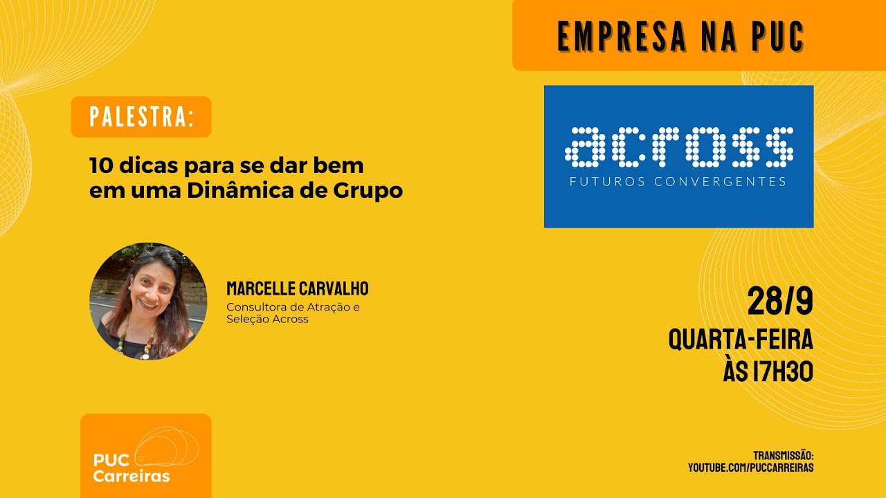 Empresa na PUC – Across Futuros Convergentes Ver Vídeo: Empresa na PUC – Across Futuros Convergentes