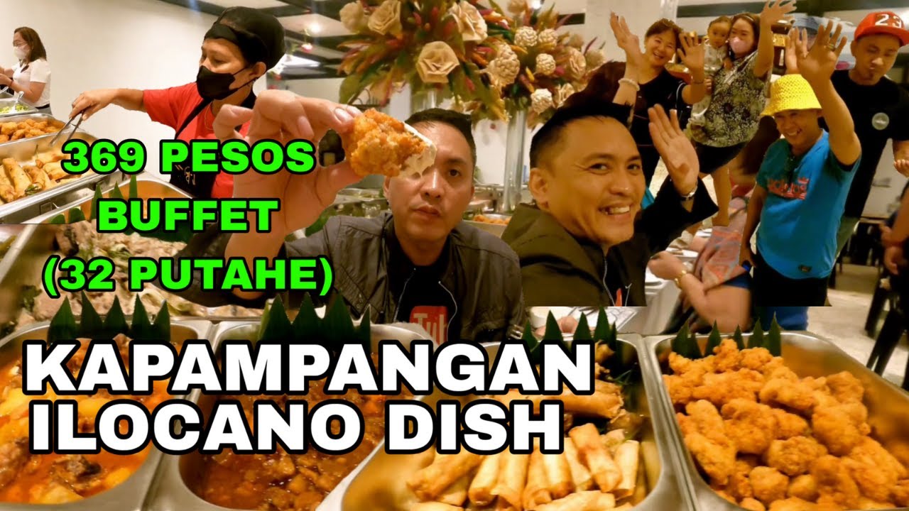 369 PESOS BUFFET, EAT ALL YOU CAN WITH (32 DISHES) SOLID KAPAMPANGAN ...