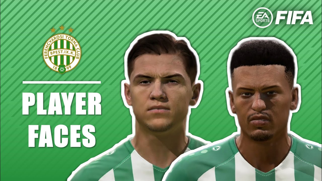 FIFA 23  FERENCVÁROSI TC PLAYER FACES - Real, Created, Generic 