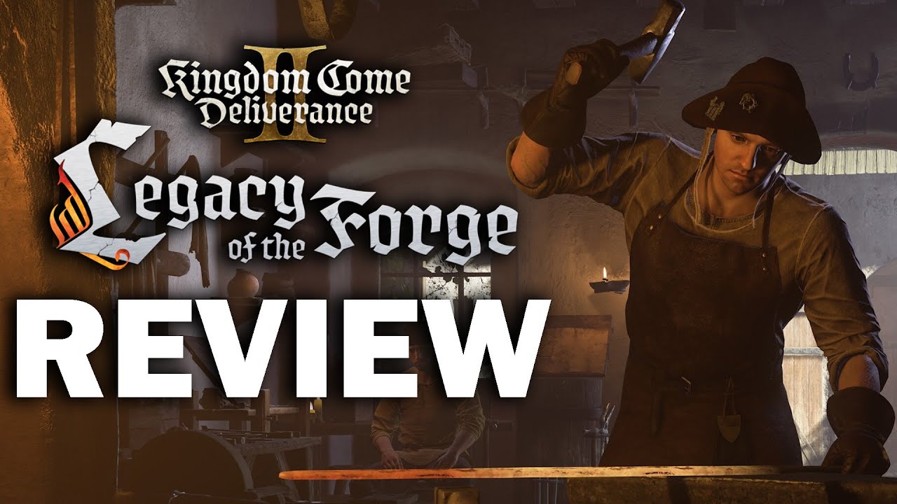 Kingdom Come Deliverance 2: Legacy of the Forge DLC Review - The Final ...