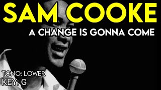 Video thumbnail of "Sam Cooke - A Change Is Gonna Come - Karaoke Instrumental - Lower"