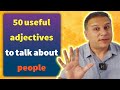 Improve Your Speaking By These Adjectives