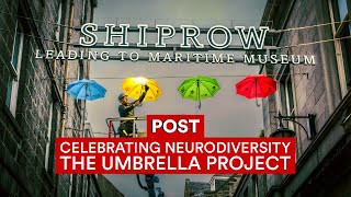 The Umbrella Project celebrating neurodiversity in Aberdeen