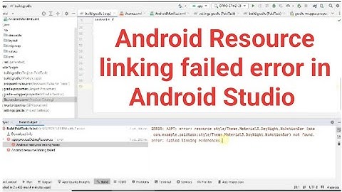 Android resource  linking failed error in android studio