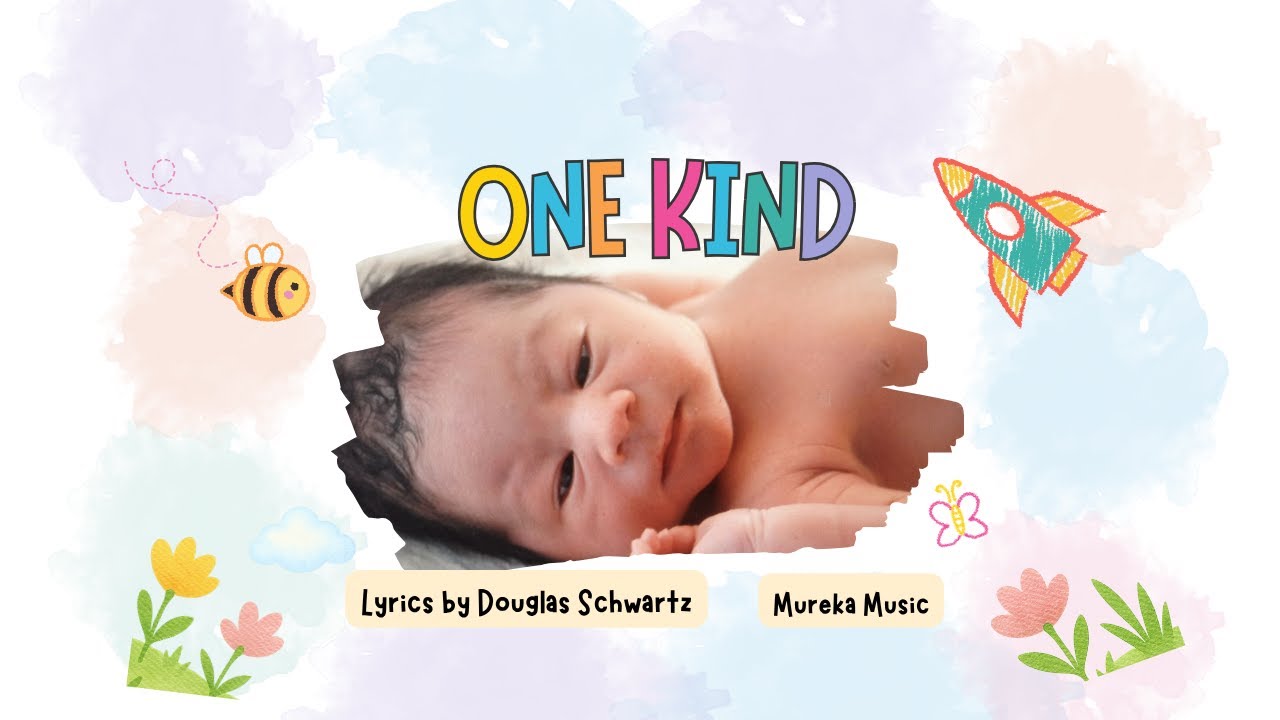 One Kind Music Video (with lyrics) – A Song for Every Parent Who Sees Love in Their Baby’s Eyes