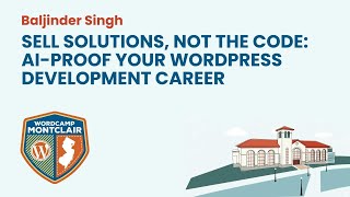 Sell Solutions, Not the Code: AI-Proof Your WordPress Development Career