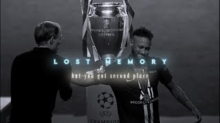 lost memory but you got second place. #music #viral #trending #fypシ#football #neymar