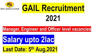 GAIL India Career Opportunities 2021 | Multiple Discipline | Pay Scale upto 2 lac
