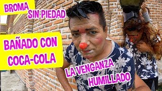 BROMA A OSAKRIN / LO BAÑAN CON COCA-COLA / LOS DESTRAMPADOS