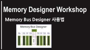 [PathWave ADS] Memory Designer Workshop#4 - Memory Bus Designer 사용법