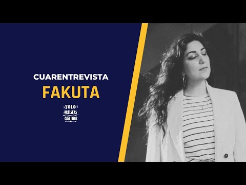 Fakuta: "Ahora he aprovechado más el tiempo para hacer música" | SACH
