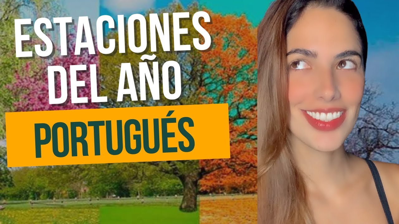 Las estaciones del año en portugués de Brasil 🇧🇷 | Heloysa Almeida