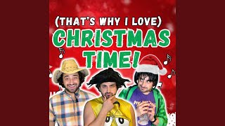 [That's Why I Love] Christmas Time