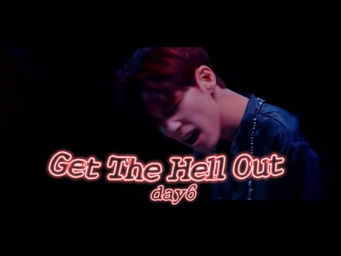 ［和訳］ 君を無くした僕の脳💔 Get The Hell Out - DAY6 ［歌詞］［日本語訳］