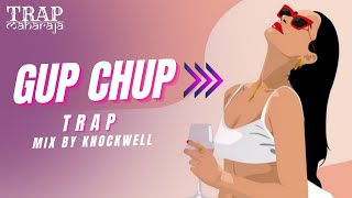 Gup Chup (Brazilian Bass Mix By @Knockwell) | Chat Pe Soya Tha Behnoi | DJ Remix | Trap Maharaja