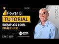Power BI Tutorial - aprende con ejemplos prácticos
