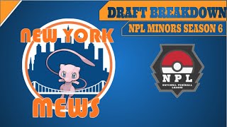 NPL Minors Season 6 Draft Breakdown!!
