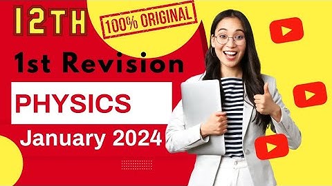 12th Physics First Revision Test Question paper 2024