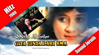 Sherly Malinton ~ Gita Cinta Dari SMA (Hits 1980 video lirik)