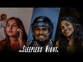 Sleepless night   short film    malayalam  artisthaan