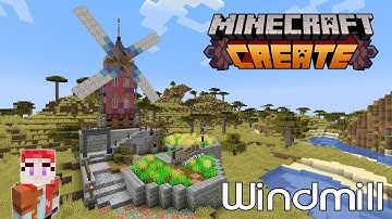 Minecraft Create Mod Tutorial: How to Make a Windmill. From Wheat to Flour. Part 1 The Mechanics.