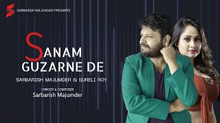 Sanam | Sarbarish Sureli |  Audio | Hindi Song | Bollywood Song | Song | Gaana | MP3 | Audio