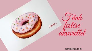 Fánk Festése Akvarellel Donust Painting With Watercolor