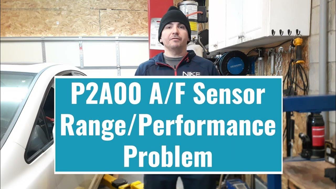 P2A00 A/F Sensor Range/Performance Problem - YouTube