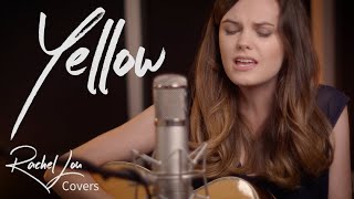 Yellow  Coldplay (Rachel Lou Acoustic Cover)