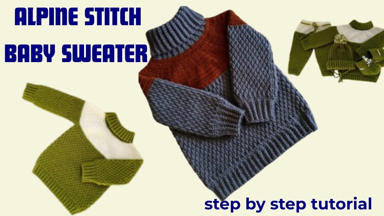 How To Crochet Turtleneck Sweater for Baby (1218 months) old ALPINE