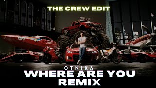 Otnika - Where Are You Remix | UNGLES Remix | The Crew Gameplay | Trap Remix | Resimi