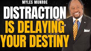 MYLES MUNROE: STOP RUNNING — The Truth About CALLING, PURPOSE, AND DISTRACTION